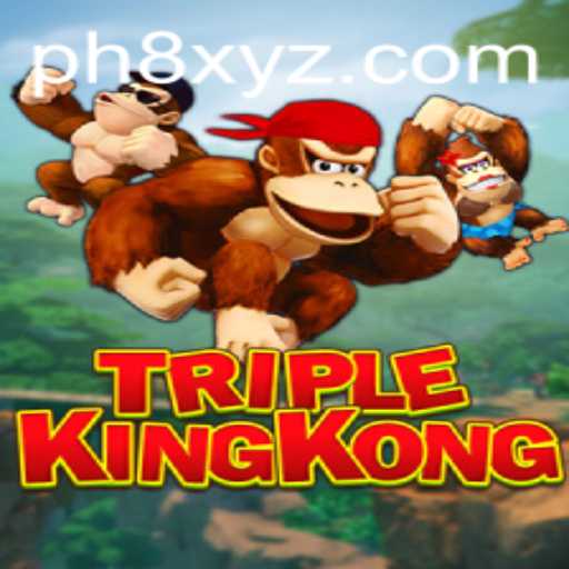 Discover the Thrilling World of TripleKingKong
